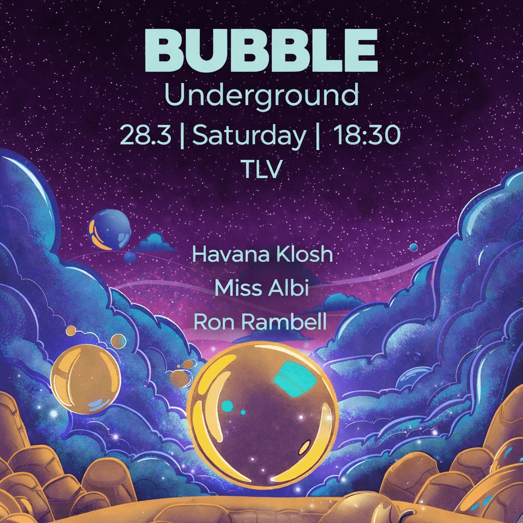 BUBBLE Underground | Saturday 28/03