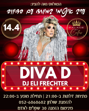 PALACE BY CALLAS - DRAG - DIVA D