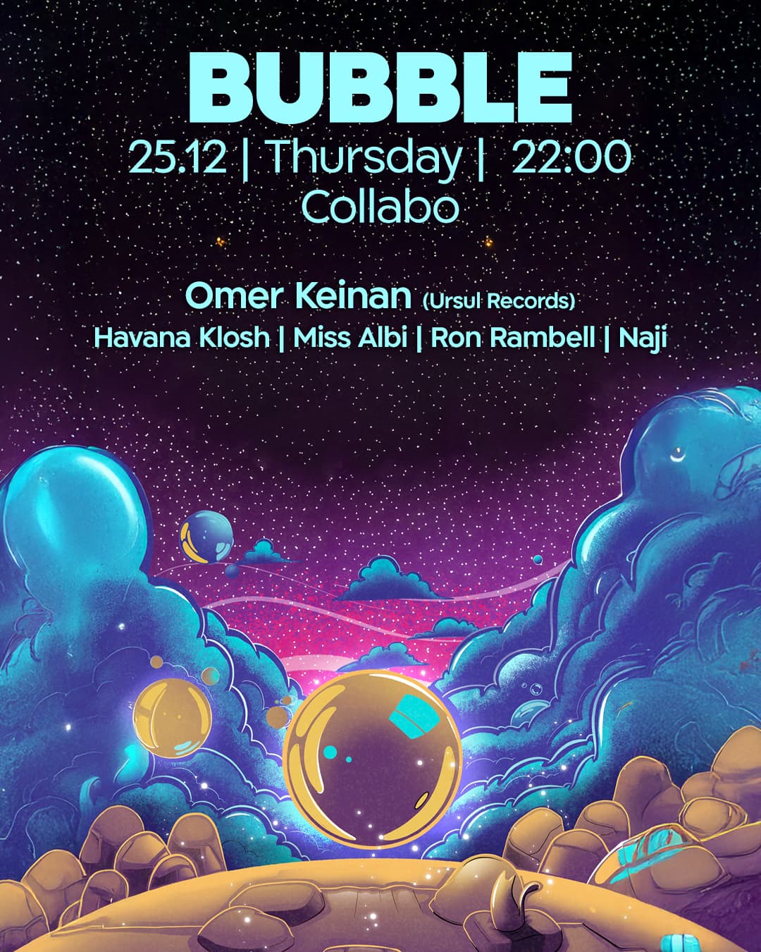 BUBBLE | Thursday 25/12| Collabo TLV